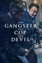 Nonton Online The Gangster the Cop the Devil (2019) indoxxi