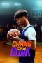 Nonton Online Chang Can Dunk (2023) indoxxi