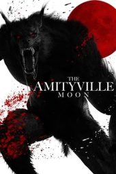 Nonton Online The Amityville Moon (2021) indoxxi