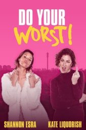 Nonton Online Do Your Worst (2023) indoxxi