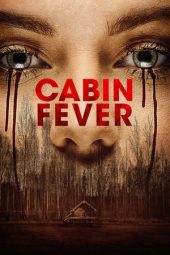 Nonton Online Cabin Fever (2016) indoxxi