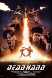 Nonton Online Dead Hand (2024) indoxxi