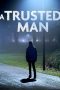 Nonton Online A Trusted Man (2011) indoxxi