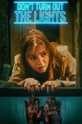 Nonton Online Don’t Turn Out the Lights (2023) indoxxi