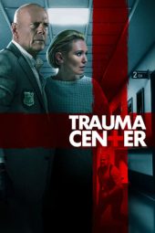 Nonton Online Trauma Center (2019) indoxxi