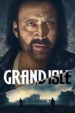 Nonton Online Grand Isle (2019) indoxxi