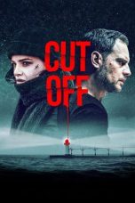 Nonton Online Cut Off (2018) indoxxi