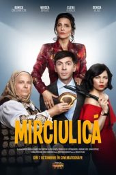 Nonton Online Mirciulica (2022) indoxxi