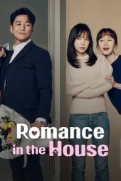 Nonton Online Romance in the House (2024) indoxxi