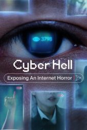 Nonton Online Cyber Hell: Exposing an Internet Horror (2022) indoxxi