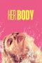 Nonton Online Her Body (2023) indoxxi