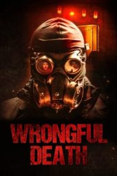 Nonton Online Wrongful Death (2023) indoxxi