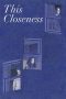 Nonton Online This Closeness (2023) indoxxi