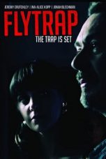 Nonton Online Flytrap (2015) indoxxi