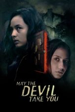 Nonton Online May the Devil Take You (2018) indoxxi