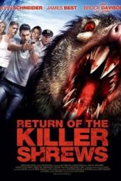 Nonton Online Return of the Killer Shrews (2012) indoxxi