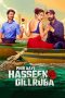 Nonton Online Phir Aayi Hasseen Dillruba (2024) indoxxi