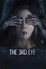 Nonton Online The 3rd Eye (2017) indoxxi