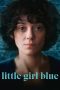 Nonton Online Little Girl Blue (2023) indoxxi