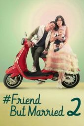 Nonton Online #FriendButMarried 2 (2020) indoxxi