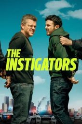 Nonton Online The Instigators (2024) indoxxi