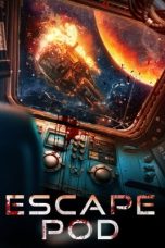 Nonton Online Escape Pod (2023) indoxxi