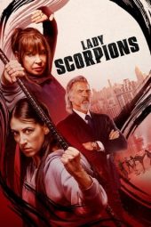 Nonton Online Lady Scorpions (2024) indoxxi