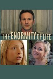 Nonton Online The Enormity of Life (2021) indoxxi