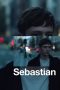 Nonton Online Sebastian (2024) indoxxi