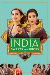 Nonton Online India Sweets and Spices (2021) indoxxi