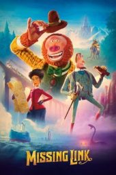 Nonton Online Missing Link (2019) indoxxi