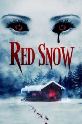 Nonton Online Red Snow (2021) indoxxi