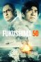 Nonton Online Fukushima 50 (2020) indoxxi