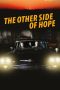 Nonton Online The Other Side of Hope (2017) indoxxi