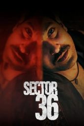 Nonton Online Sector 36 (2024) indoxxi