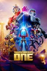 Nonton Online Transformers One (2024) indoxxi