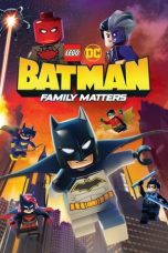 Nonton Online LEGO DC: Batman – Family Matters (2019) indoxxi