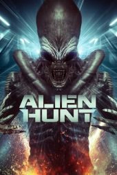 Nonton Online Alien Hunt (2024) indoxxi