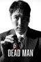 Nonton Online Dead Man (2024) indoxxi