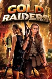 Nonton Online Gold Raiders (2024) indoxxi