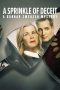 Nonton Online A Sprinkle of Deceit: A Hannah Swensen Mystery (2024) indoxxi