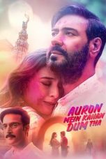 Nonton Online Auron Mein Kahan Dum Tha (2024) indoxxi