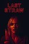 Nonton Online Last Straw (2023) indoxxi