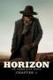 Nonton Online Horizon: An American Saga – Chapter 1 (2024) indoxxi