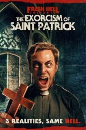 Nonton Online The Exorcism of Saint Patrick (2024) indoxxi