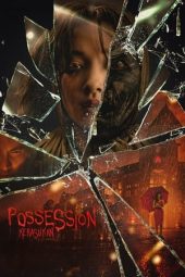 Nonton Online Possession: Kerasukan (2024) indoxxi