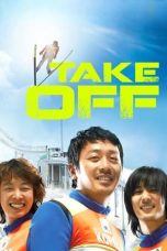 Nonton Online Take Off (2009) indoxxi