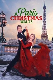 Nonton Online Paris Christmas Waltz (2023) indoxxi