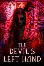 Nonton Online The Devil’s Left Hand (2023) indoxxi