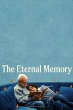 Nonton Online The Eternal Memory (2023) indoxxi